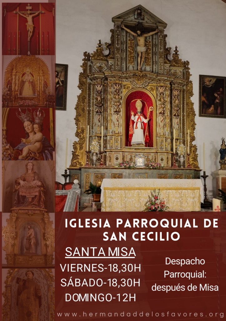 Nuevo horario Parroquia de San Cecilio Hermandad del Santí­simo